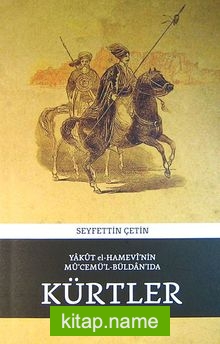 Kürtler  Yakut el-Hamevi’nin Mü’cemü’l-Büldan’ıda