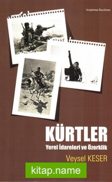 Kürtler  Yerel İdareleri ve Özertlik