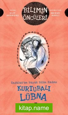 Kurtubalı Lübna : Endülüs’ün Büyük Bilim Kadını