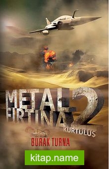 Kurtuluş – Metal Fırtına 2