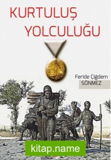 Kurtuluş Yolculuğu