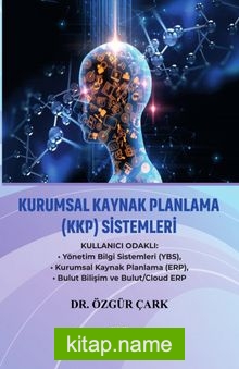 Kurumsal Kaynak Planlama (KKP) Sistemleri