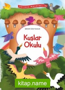 Kuşlar Okulu / Yeryüzü Masalları 15