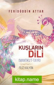 Kuşların Dili (Mantıku’t-Tayr)