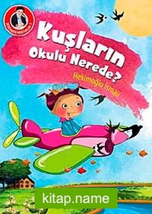 Kuşların Okulu Nerede? / Dedemden Mektuplar 2