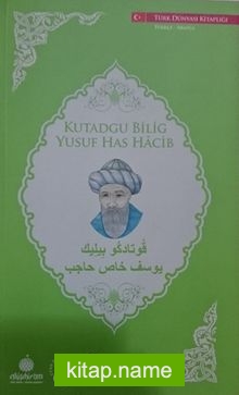 Kutadgu Bilig – Yusuf Has Hacib (Arapça -Türkçe)