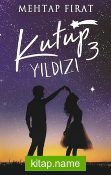 Kutup Yıldızı 3 (Karton Kapak)