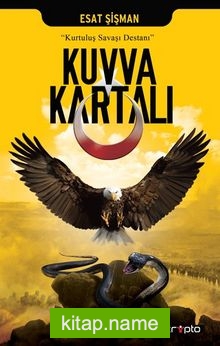 Kuvva Kartalı Kurtuluş Savaşı Destanı