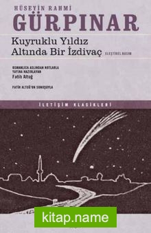 Kuyruklu Yıldız Altında Bir İzdivaçEleştirel Basım