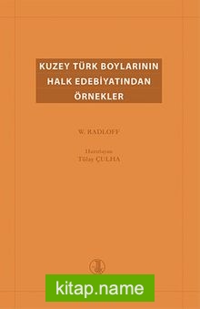 Kuzey Türk Boylarının Halk Edebiyatından Örnekler