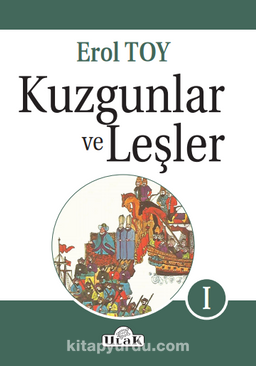 Kuzgunlar ve Leşler (2 Cilt Takım)