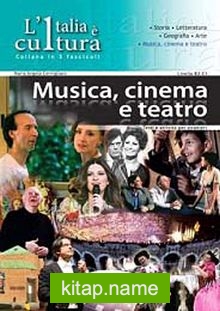 L’Italia e cultura – Musica, cinema e teatro (B2-C1)