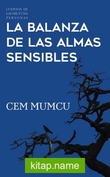 La Balanza de Las Almas Sensibles