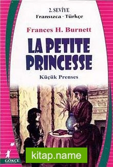 La Petite Princesse (Fransızca-Türkçe) 2. Seviye