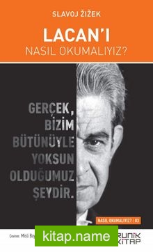 Lacan’ı Nasıl Okumalıyız?