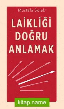 Laikliği Doğru Anlamak