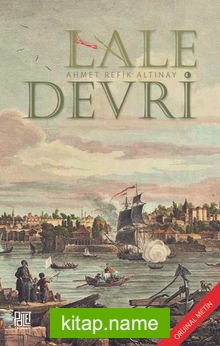 Lale Devri (Orijinal Metin)