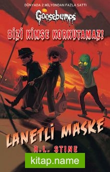 Lanetli Maske / Bizi Kimse Korkutamaz