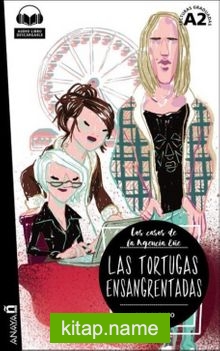 Las Tortugas Ensangrentadas +Audio Descargable (Agencia Ene A2)