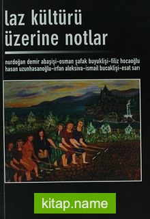 Laz Kültürü Üzerine Notlar