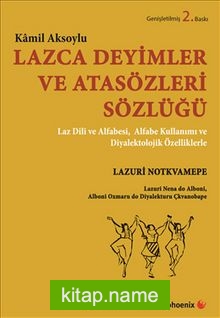 Lazca Deyimler ve Atasözleri Sözlüğü