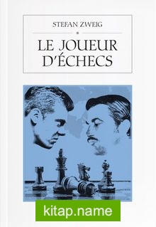 Le Joueur D’echecs