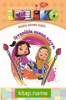 Leliko – İstediğin Renge Boya