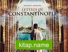 Lettres de Constantinople