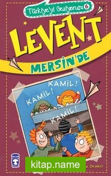 Levent Mersin’de / Türkiyeyi Geziyorum 6
