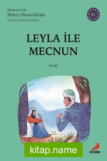 Leyla İle Mecnun – B1 Yabancılar İçin