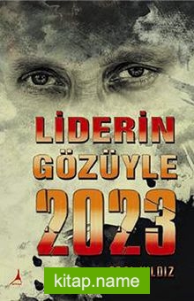 Liderin Gözüyle 2023