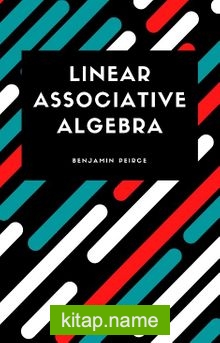 Linear Associative Algebra