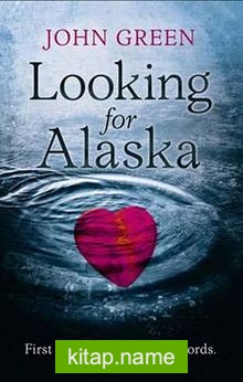 Looking for Alaska