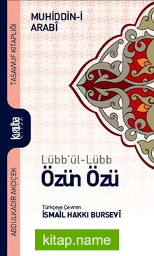 Lübb’ül-Lübb Özün Özü