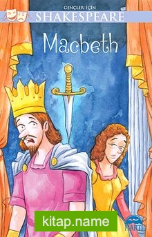 Macbeth / Gençler İçin Shakespeare