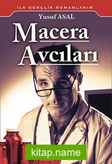 Macera Avcıları