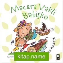 Macera Vakti Babişko