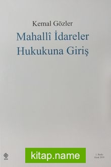 Mahalli İdareler Hukukuna Giriş