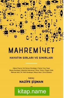 Mahremiyet Hayatın Sırları ve Sınırları