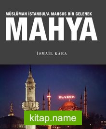 Mahya Müslüman İstanbul’a Mahsus Bir Gelenek