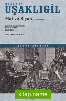 Mai ve Siyah (Eleştirel Basım)