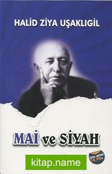 Mai ve Siyah (Özel Baskı)