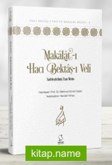 Makalat – Sadeleştirilmiş Tam Metin (Okuyucu Düzeyi)