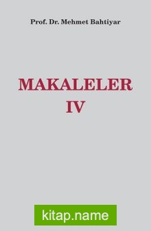 Makaleler IV