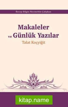 Makaleler ve Günlük Yazılar