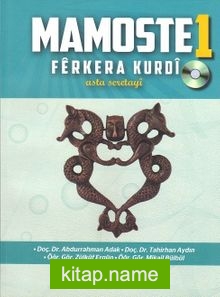 Mamoste 1 Ferkera Kurdi Kürtçeyi Öğreten Kitap 1 (Başlangıç Düzeyi Cd’li)