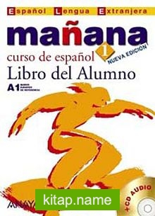 Manana 1 Libro del Alumno A1 +CD (İspanyolca Temel Seviye Ders Kitabı +CD)