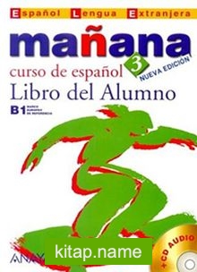 Manana 3 Libro del Alumno B1 +CD (İspanyolca Orta Seviye Ders Kitabı +CD)