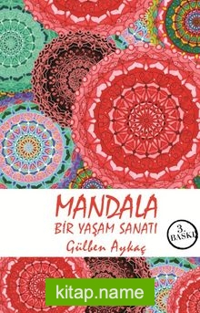 Mandala Bir Dua Sanatı
