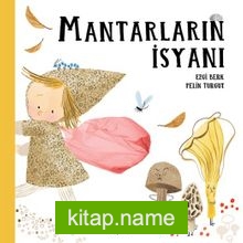 Mantarların İsyanı